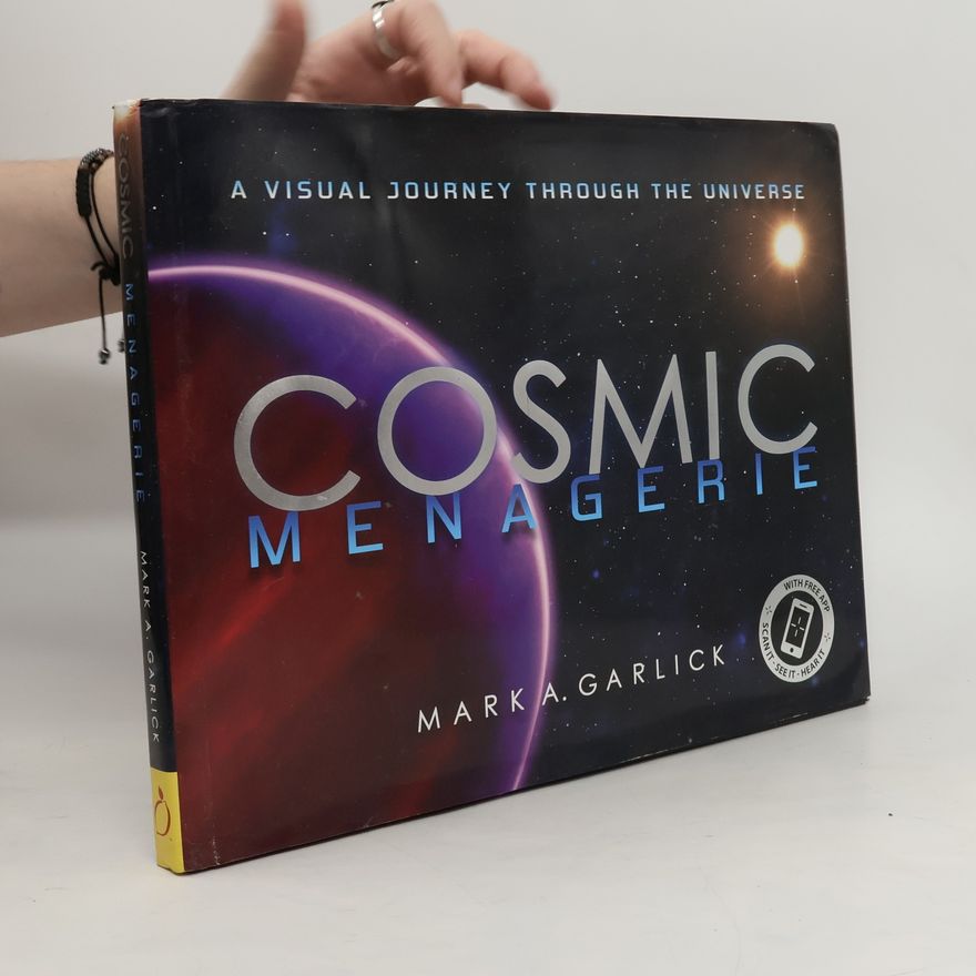 Mark Antony Garlick Cosmic Menagerie