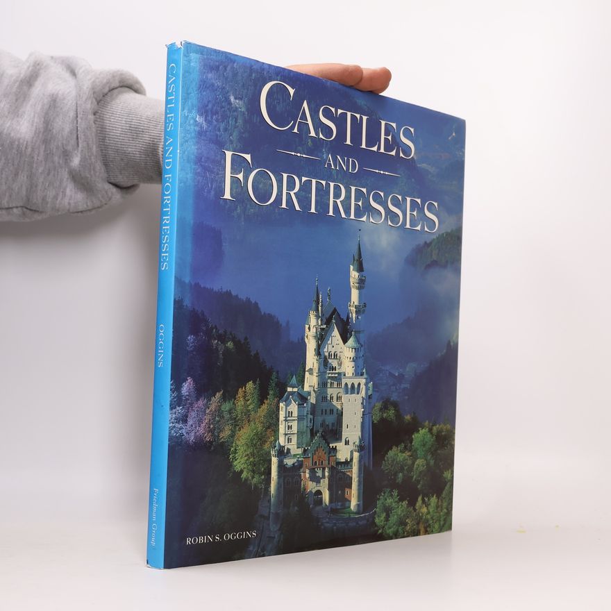 Robin S. Oggins Castles and Fortresses