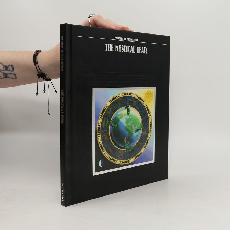 Time-Life Books The Mystical Year