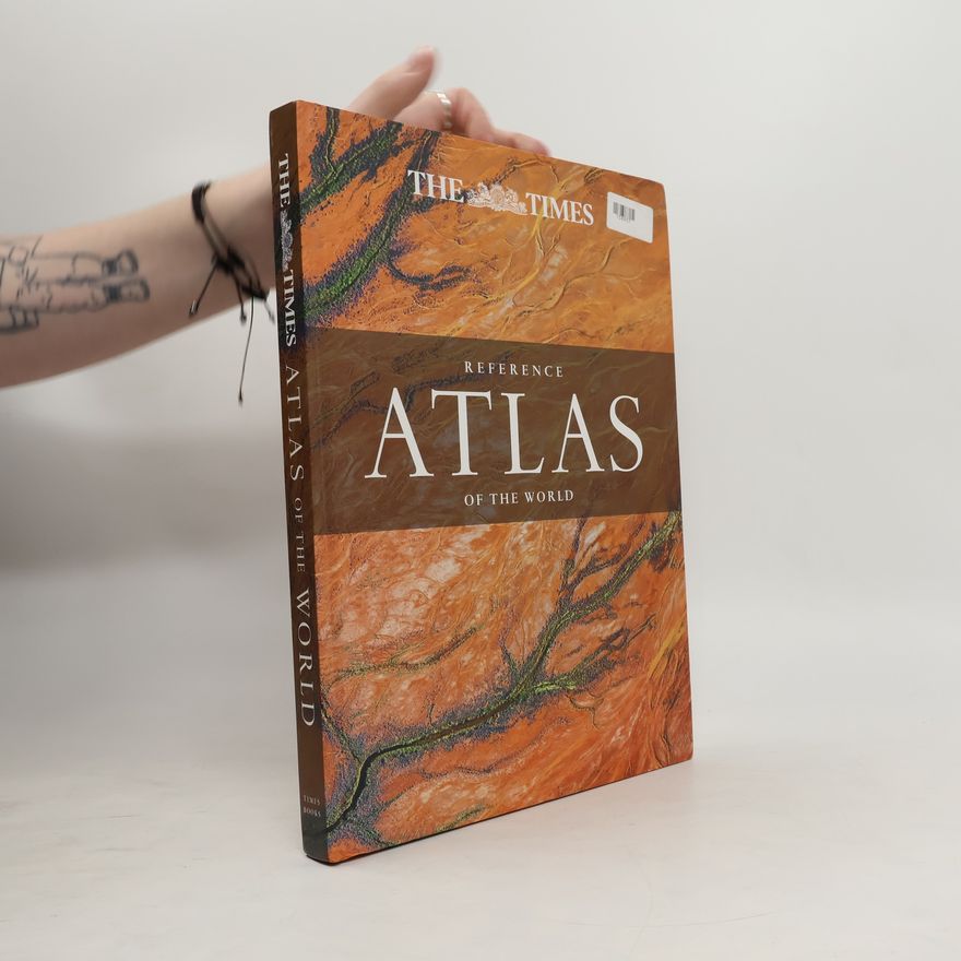 Times Atlases The Times Reference Atlas of the World