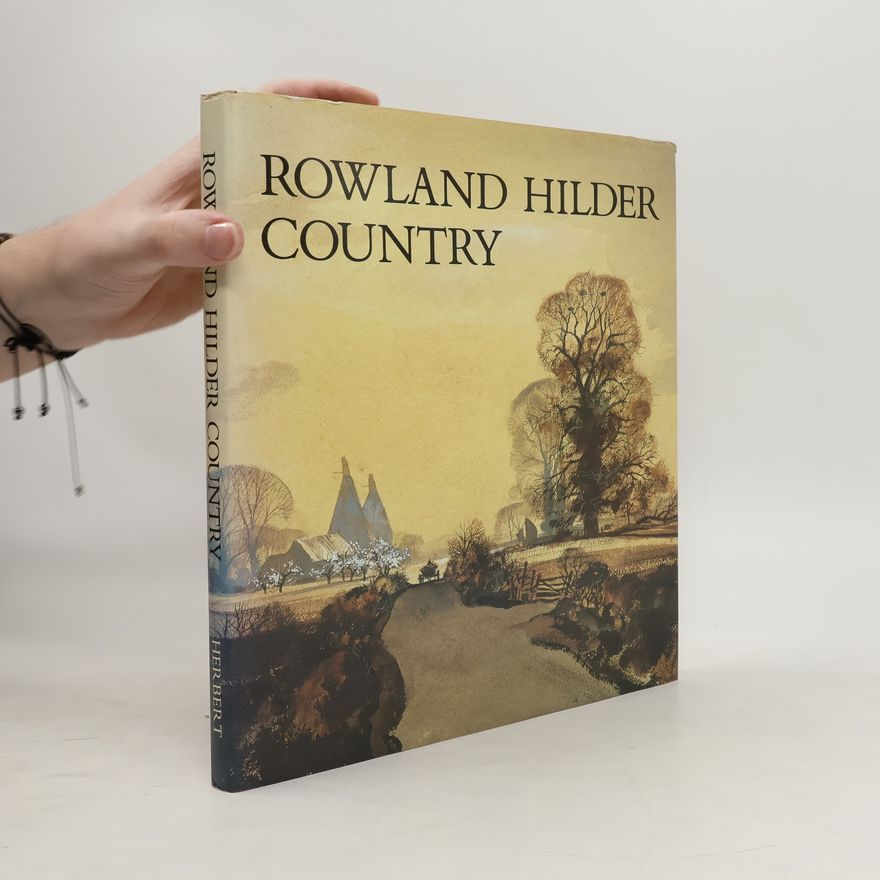 Rowland Hilder Rowland Hilder Country
