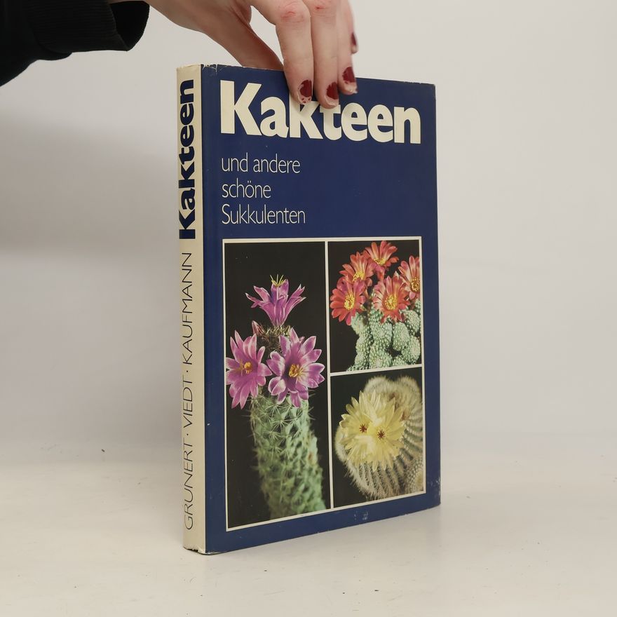 Kolektív autorov Kakteen und andere schöne Sukkulenten