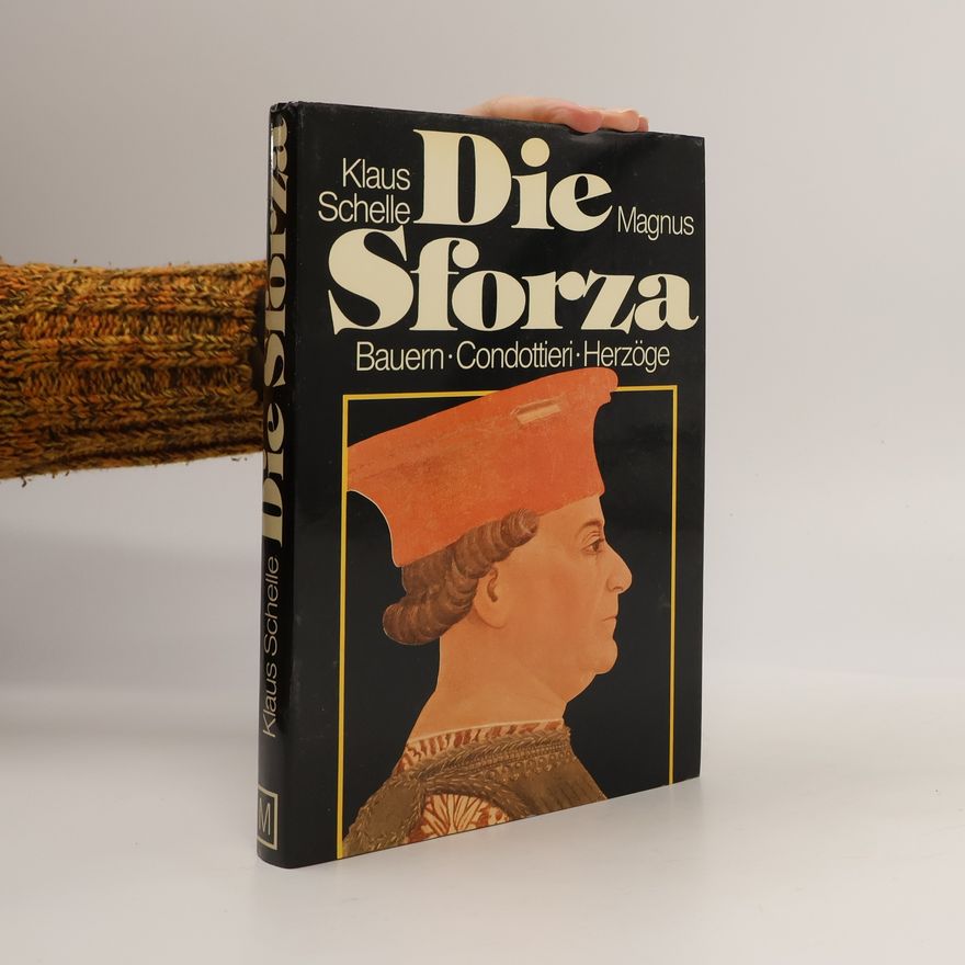 Klaus Schelle Die Sforza