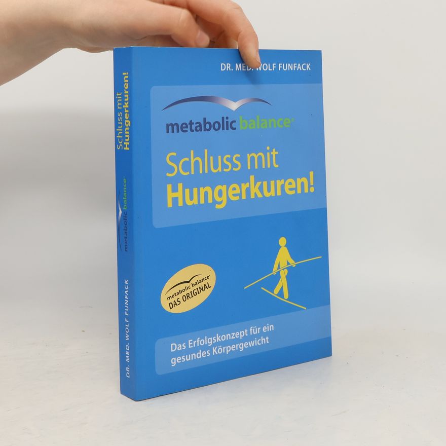 Wolf Funfack Schluss mit Hungerkuren!