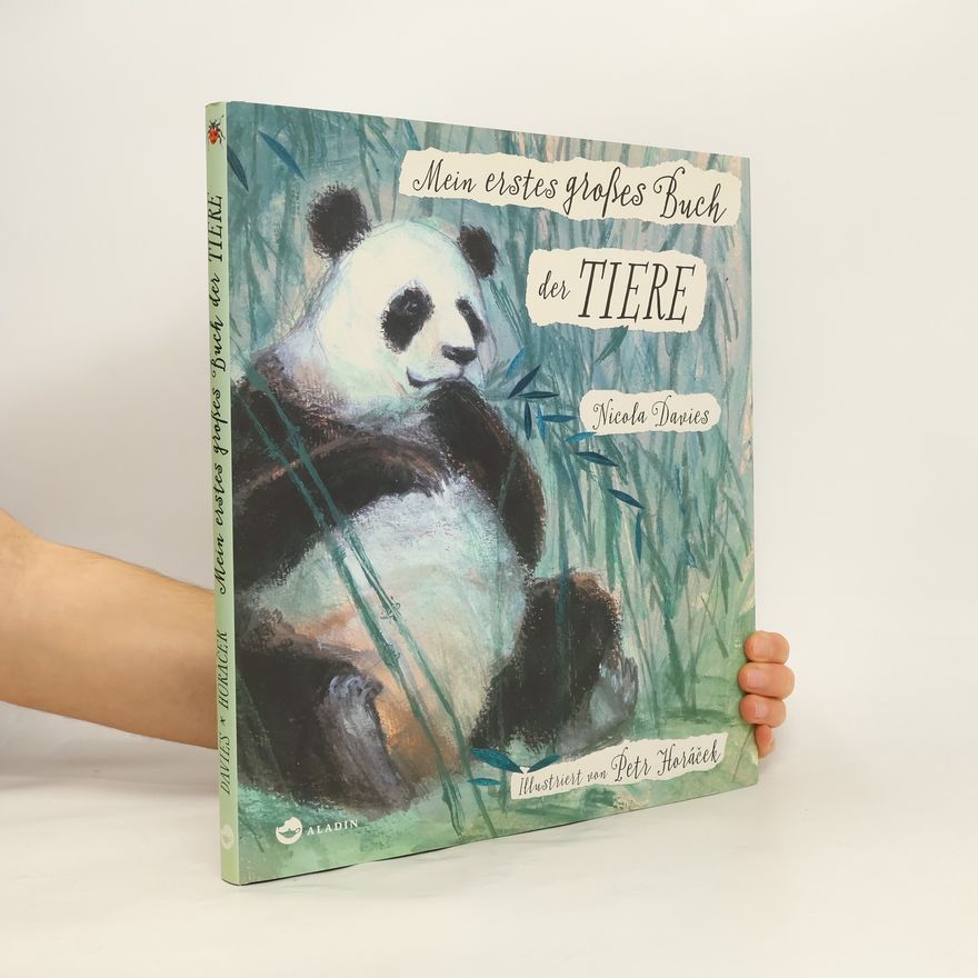 Nicola Davies Mein erstes großes Buch der Tiere