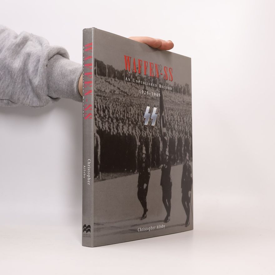 Christopher Ailsby Waffen-SS