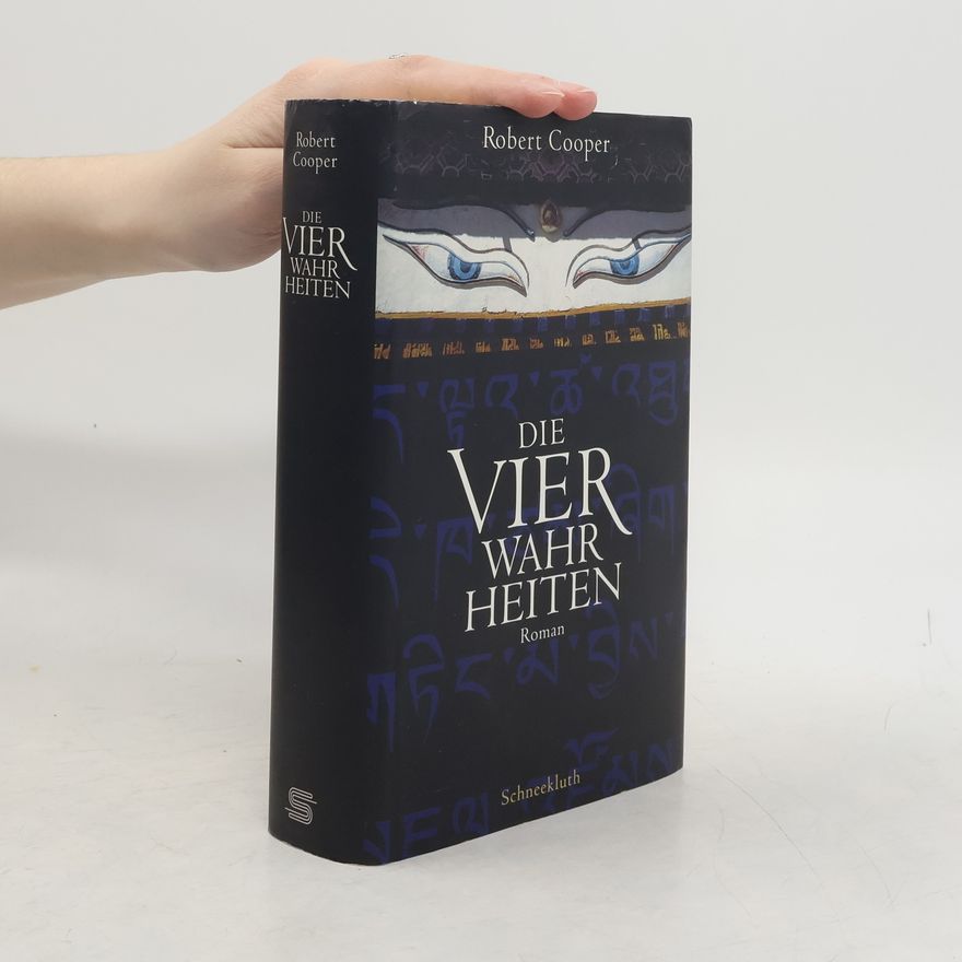 Robert K. Cooper Die vier Wahrheiten