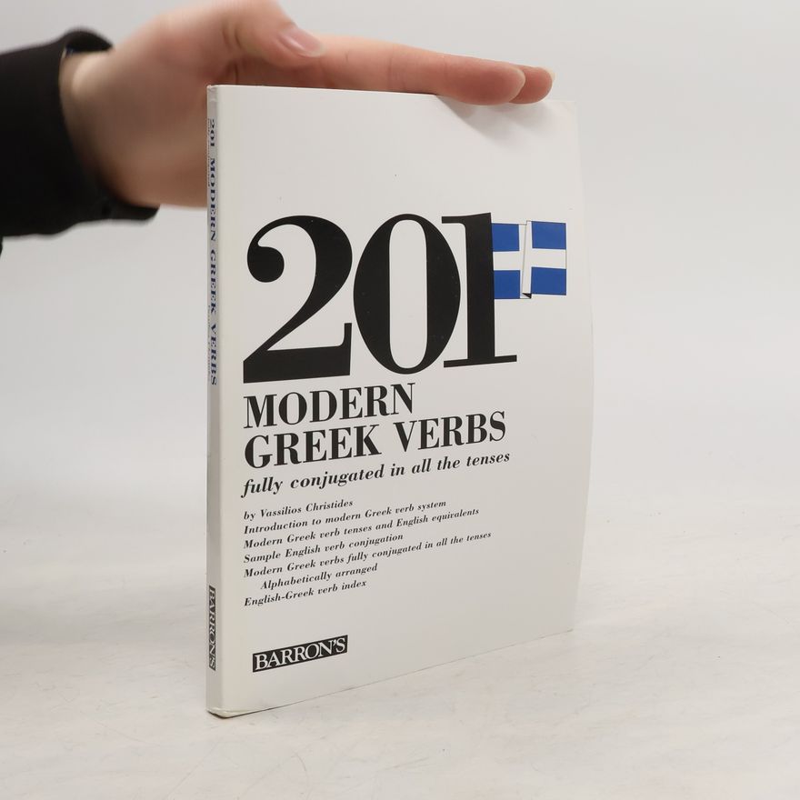 Vassilios Christides 201 Verbs Series: 201 Modern Greek Verbs