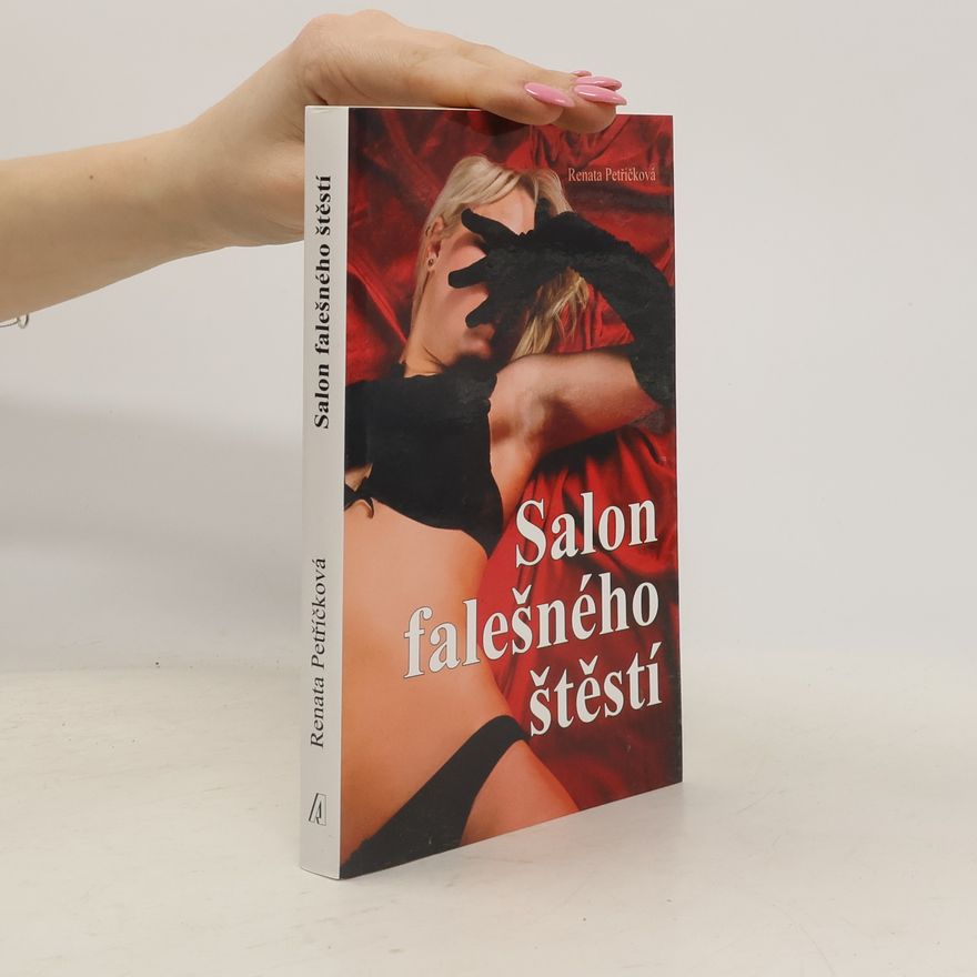 Renata Petříčková Salon falešného štěstí