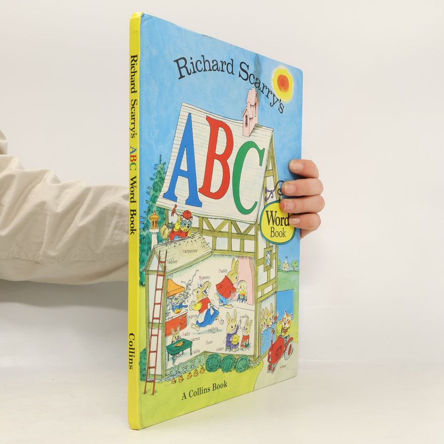 Richard Scarry Richard Scarry's ABC Word Book