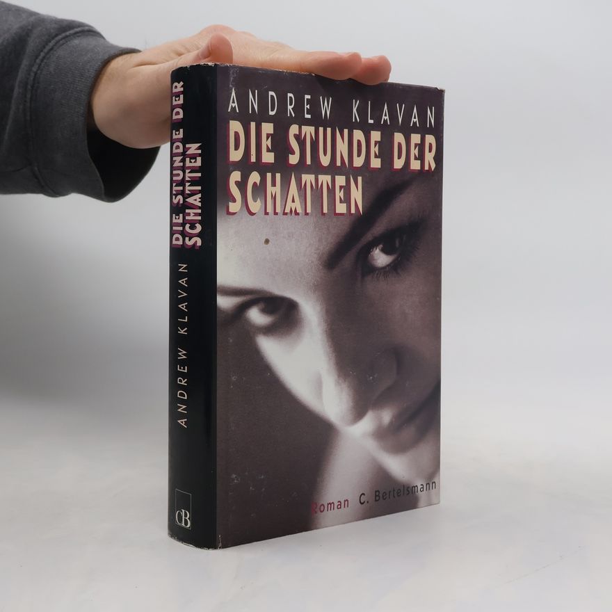 Andrew Klavan Die Stunde der Schatten