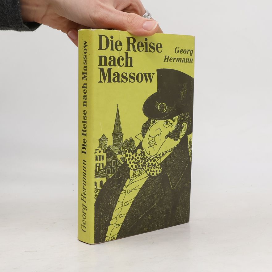 Georg Hermann Die Reise nach Massow