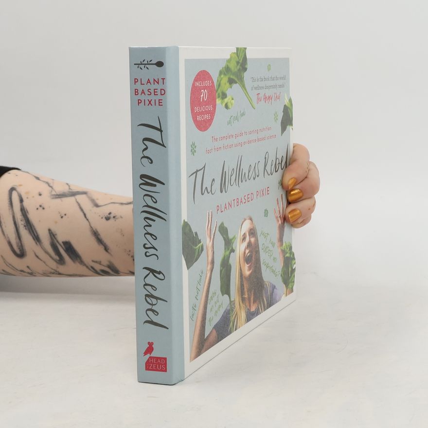 Pixie Turner The Wellness Rebel