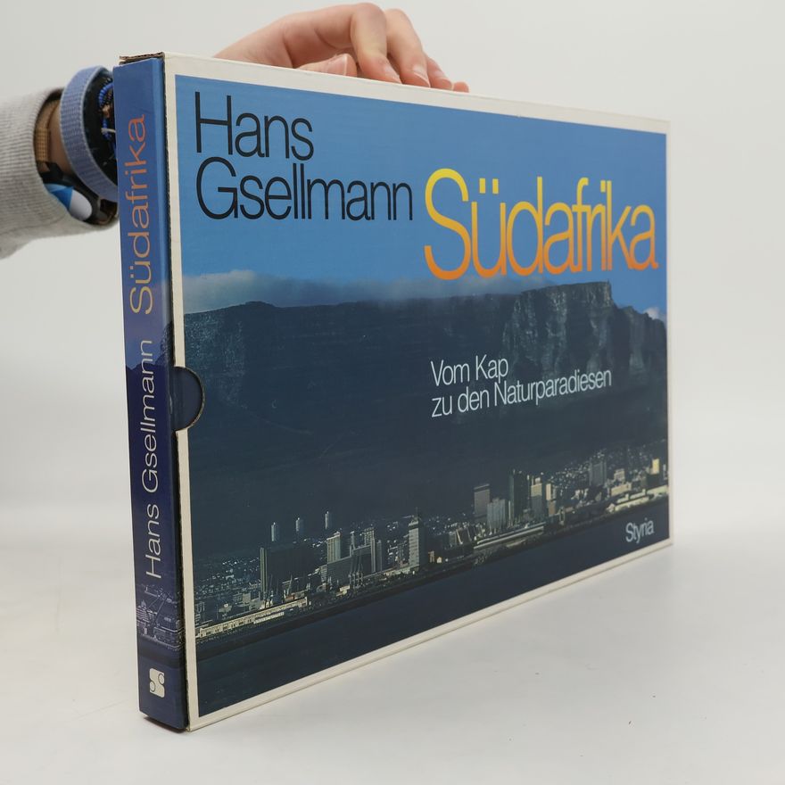 Hans Gsellmann Südafrika
