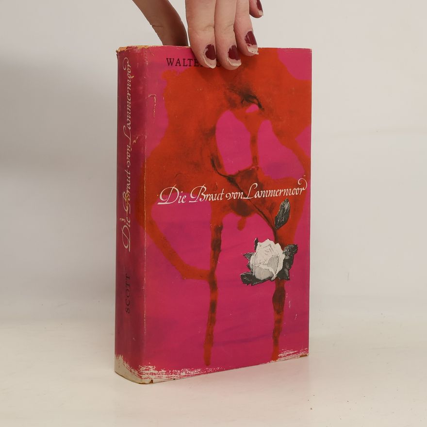 Walter Scott Die Braut von Lammermoor