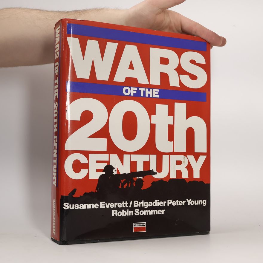 Robin L. Sommer Wars of the 20th Century