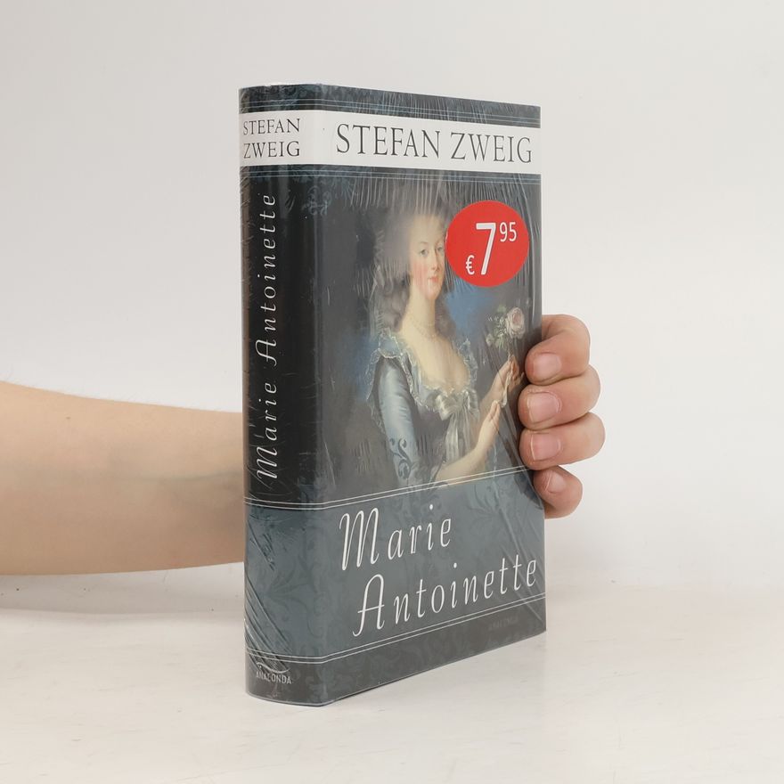 Stefan Zweig Marie Antoinette