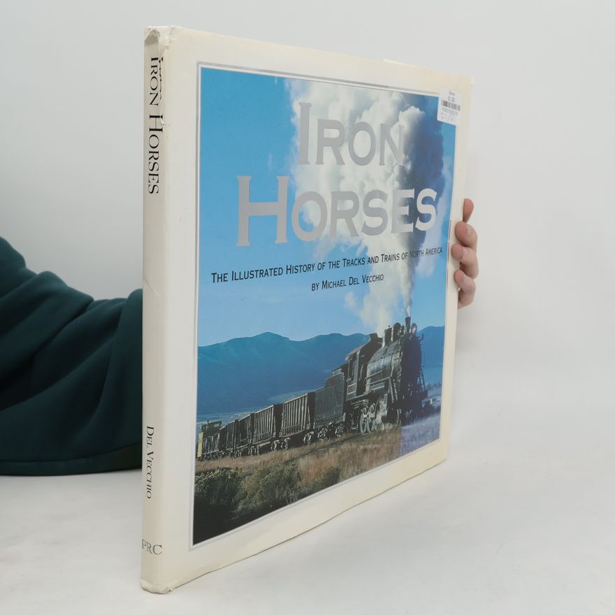 Michael J. Del Vecchio Iron Horses
