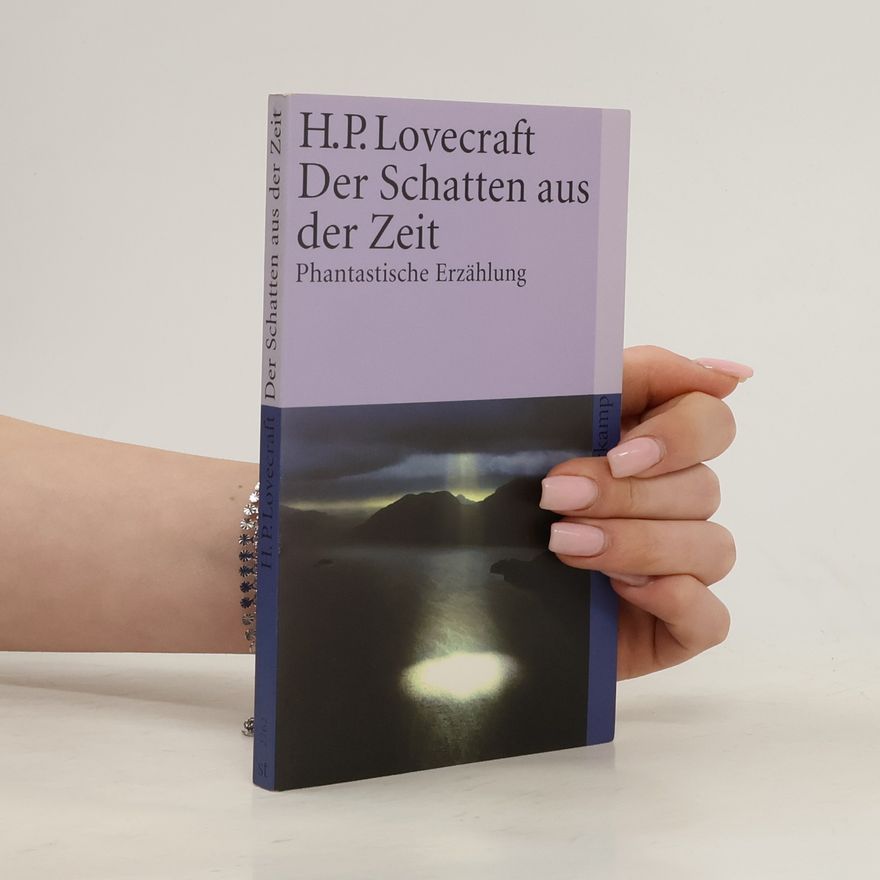 H. P. Lovecraft Der Schatten aus der Zeit