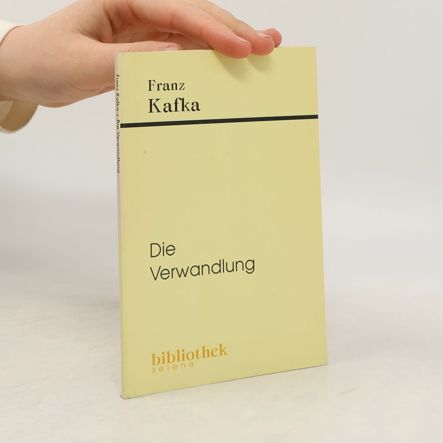 Franz Kafka Die Verwandlung