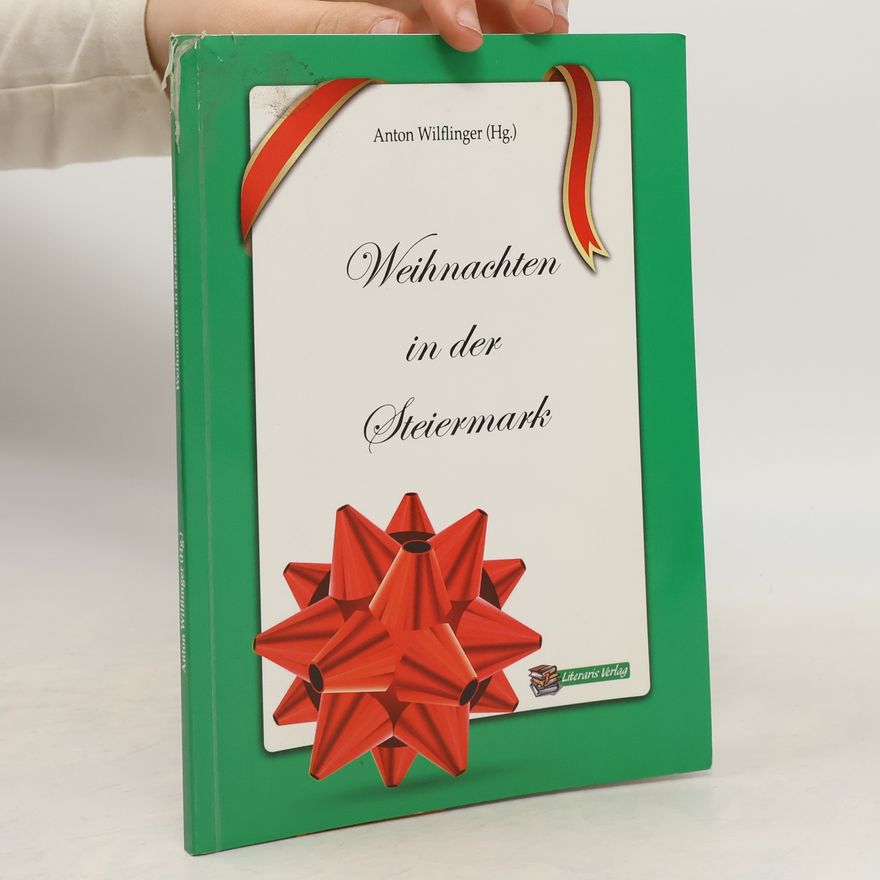 Anton Wilflinger Weihnachten in der Steiermark