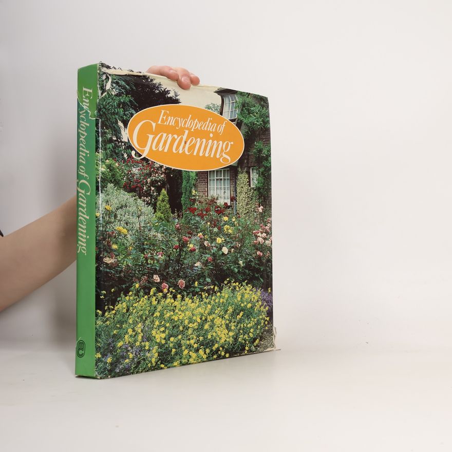 Rose-Marie Hillier The Marshall Cavendish Encyclopaedia of Gardening