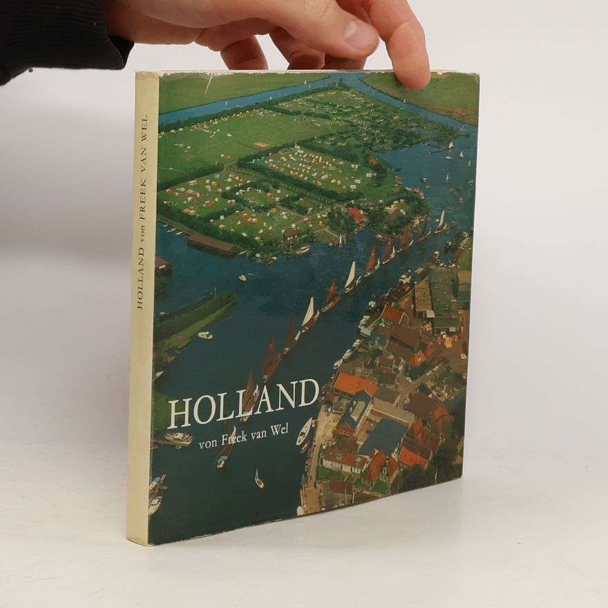 Freek van Wel Holland