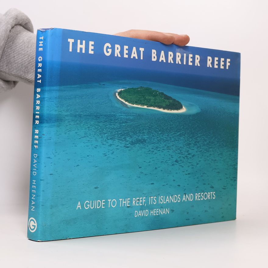 David Heenan The Great Barrier Reef