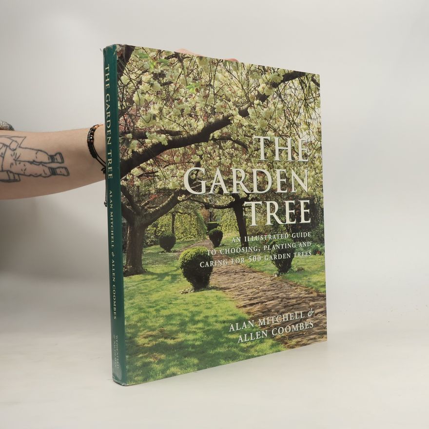 Alan F. Mitchell The Garden Tree