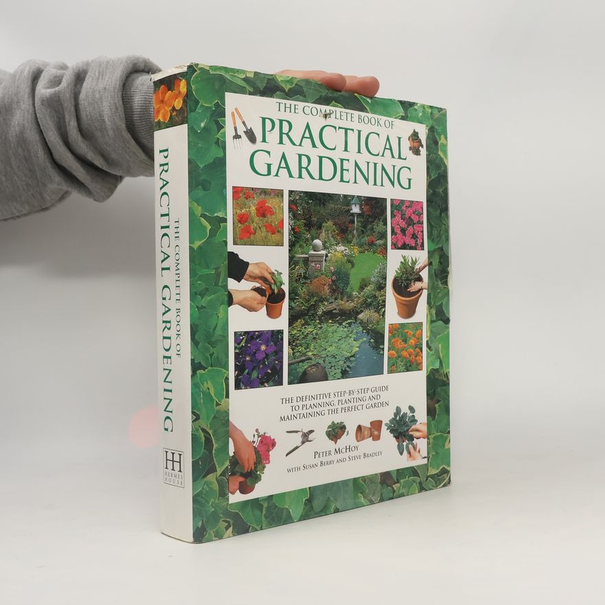 Susan Berry The Complete Book of Practical Gardening