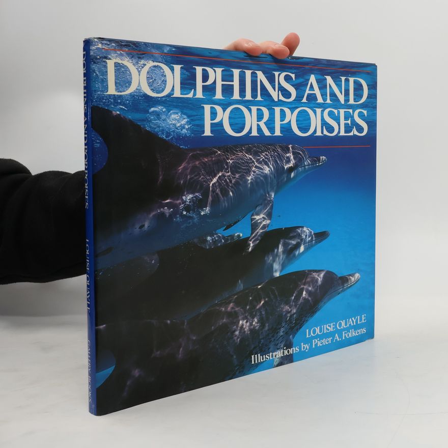 Louise Quayle Dolphins and Porpoises