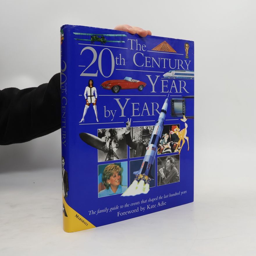 Claire Berridge The 20th Century Year by Year