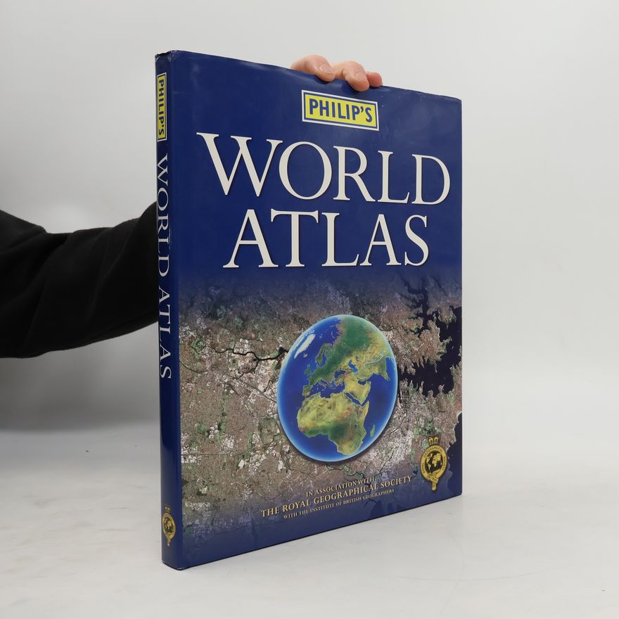 Royal Geographical Society (with The Institute of British Geographers) Philip's World Atlas