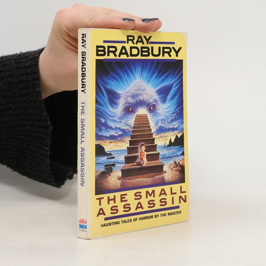 Ray Bradbury The Small Assassin