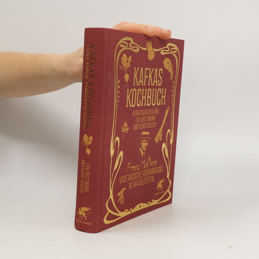 Denis Scheck Kafkas Kochbuch