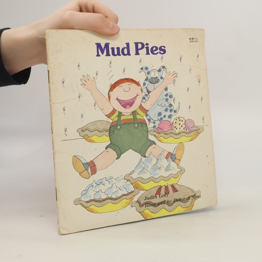 Deborah Sims Mud Pies