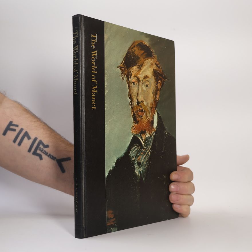 Kolektiv autorů The World of Manet