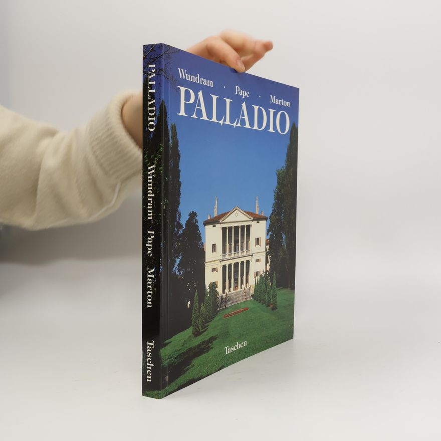 Manfred Wudram Andrea Palladio, 1508-1580