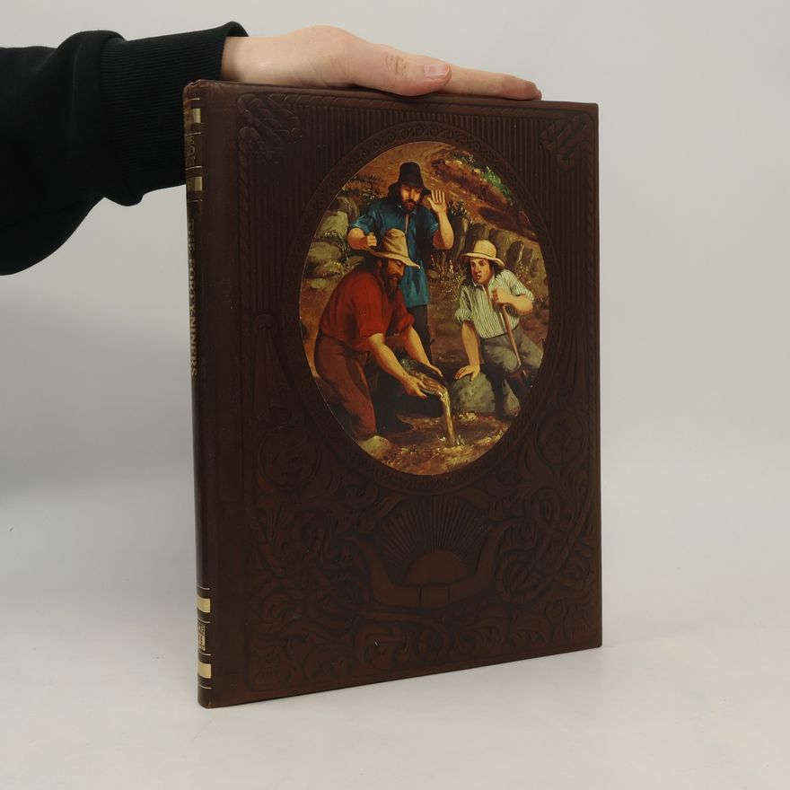 Collectif d'auteurs The Old West. The Forty-Niners