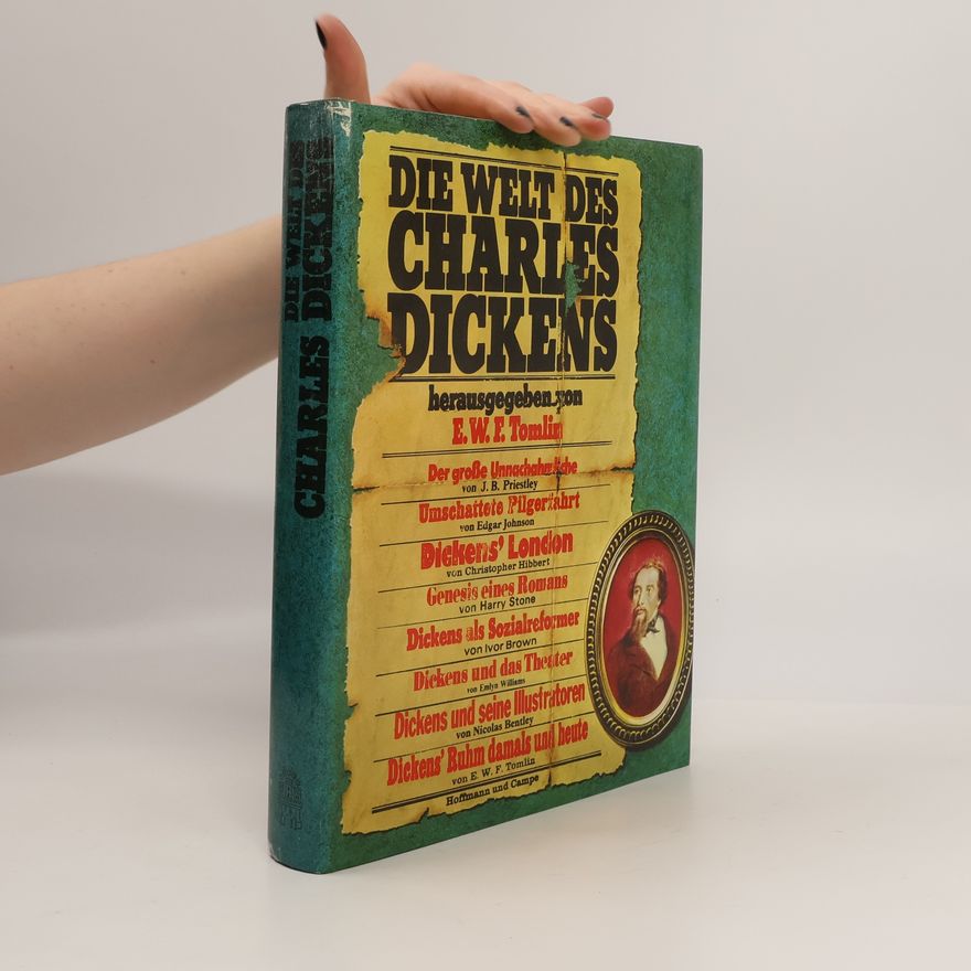 E. W. F. Tomlin Die Welt des Charles Dickens