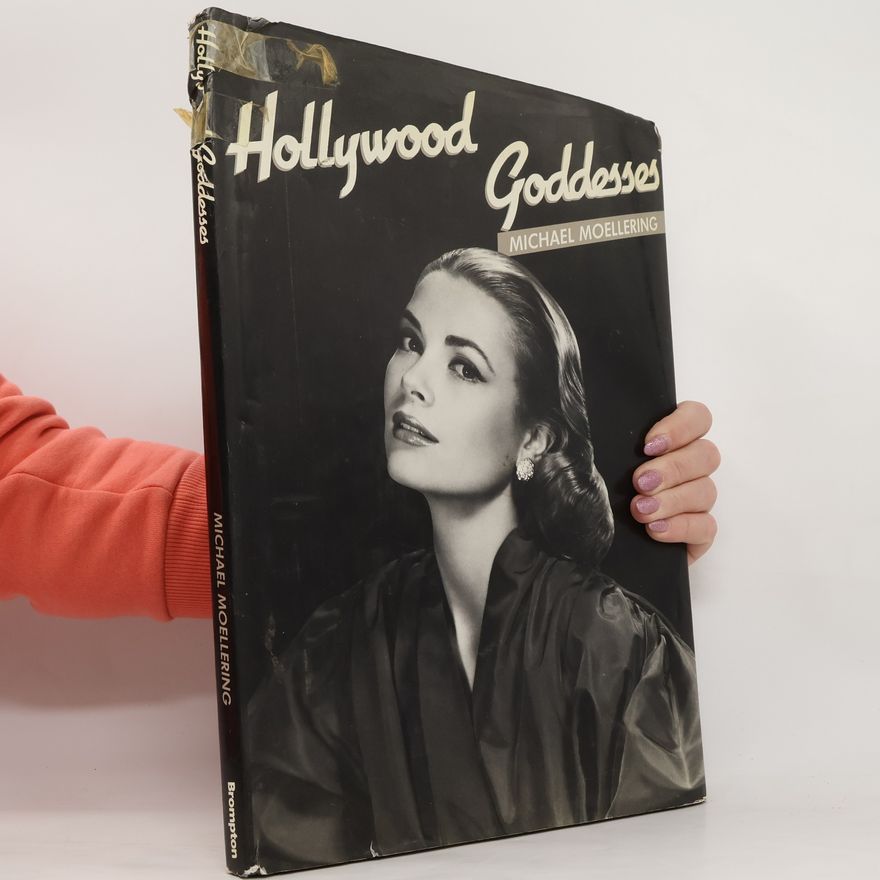 Michael Moellering Hollywood Goddesses