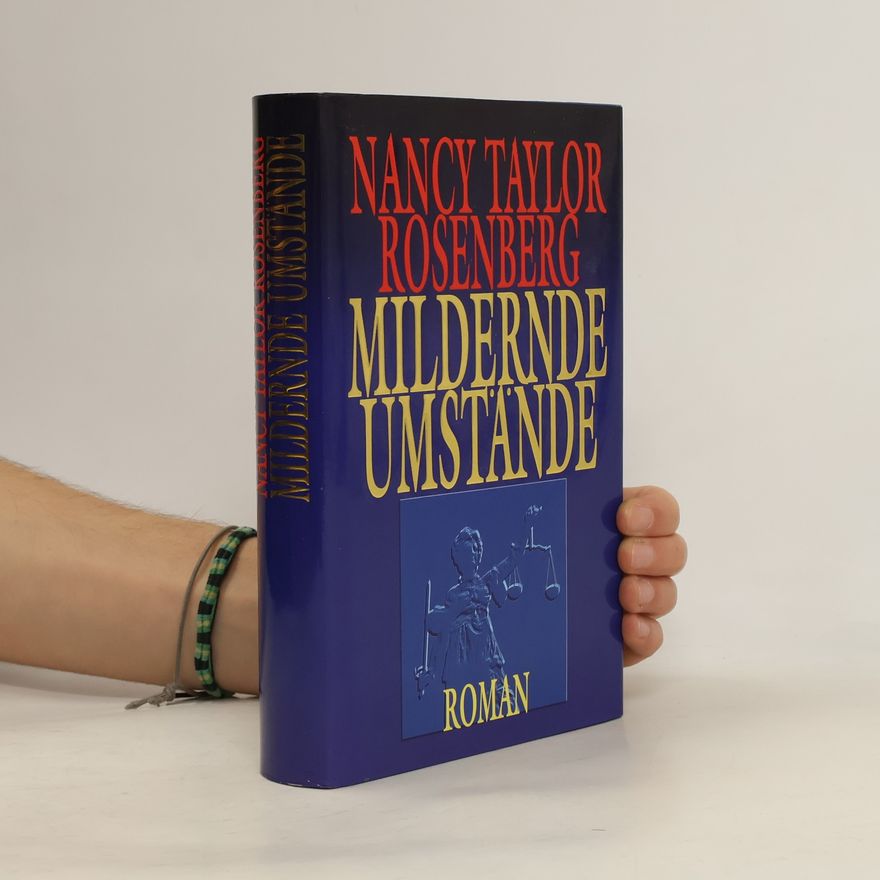 Nancy Taylor Rosenberg Mildernde Umstände