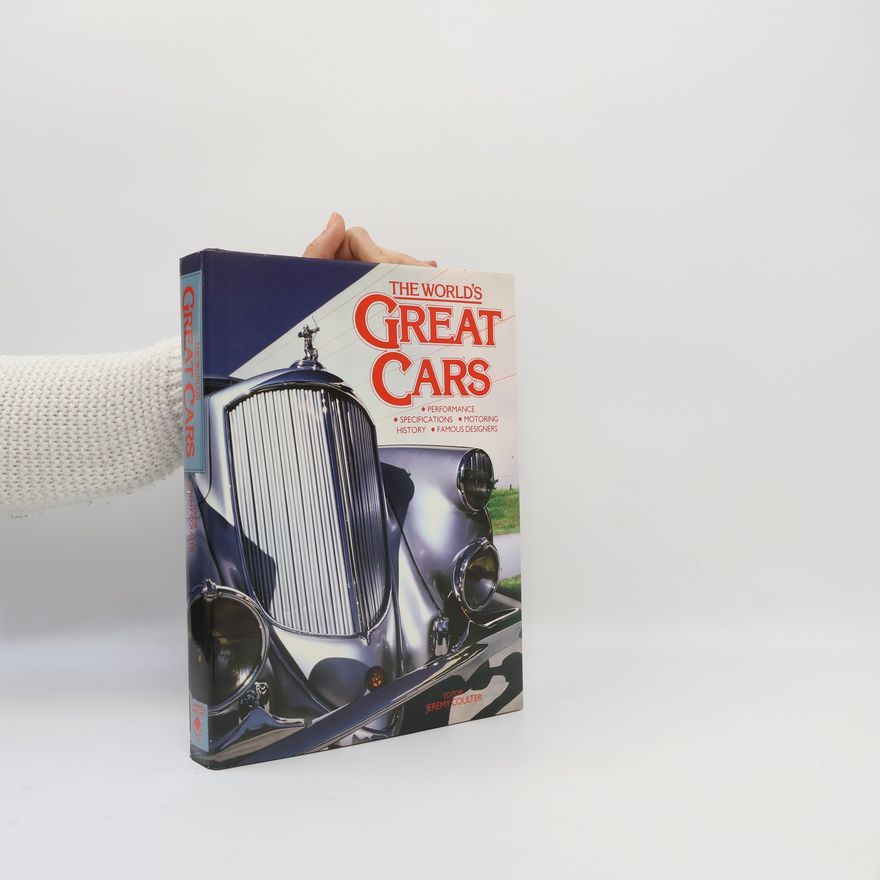 Jeremy Coulter The World's Great Cars