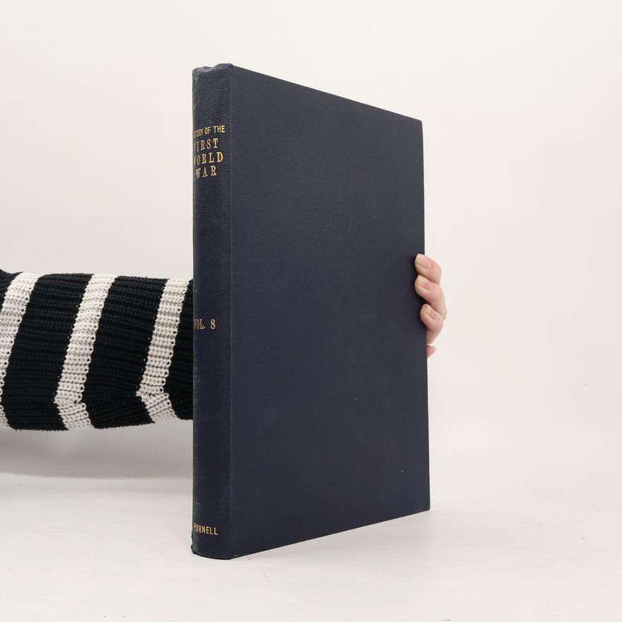 Autorenkollektiv History of the First World War 8