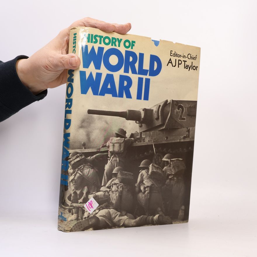 Collectif d'auteurs History of World War II