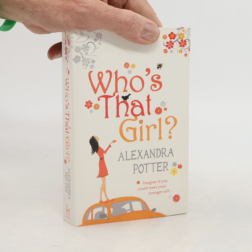 Alexandra Potter Who's that girl