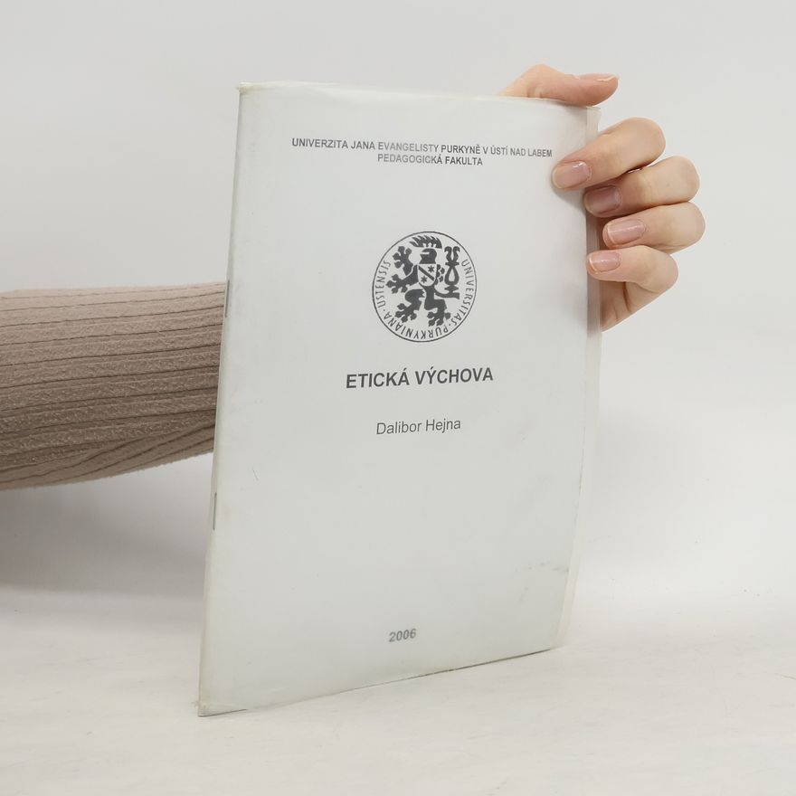 Dalibor Hejna Etická výchova