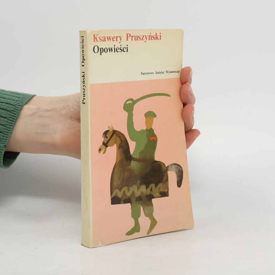 Ksawery Pruszyński Opowieści