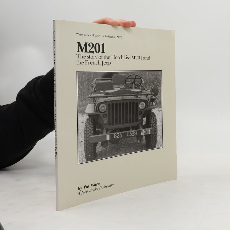 Pat Ware Warehouse Military Vehicle Datafiles - WD5: M201