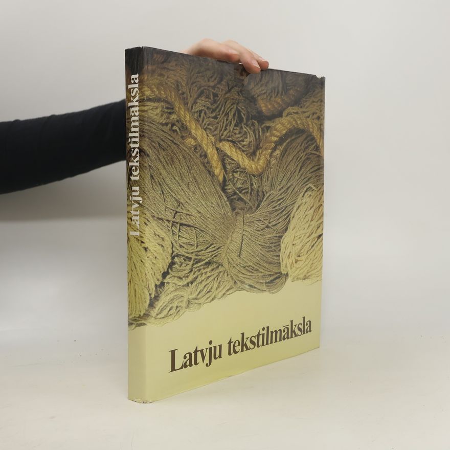 Kolektív autorov Latvju tekstilmāksla